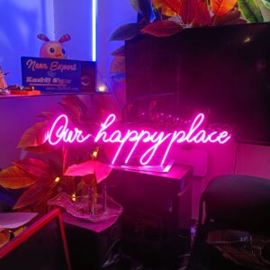 Our Happy Place Neon Sign