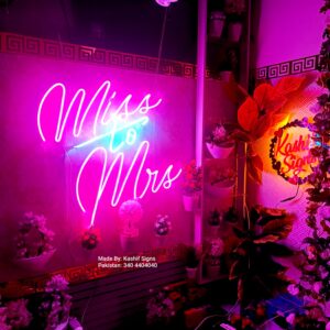Miss to Mrs Neon Light Sign
